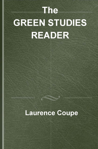 The Green Studies Reader: From Romanticism to Ecocriticism