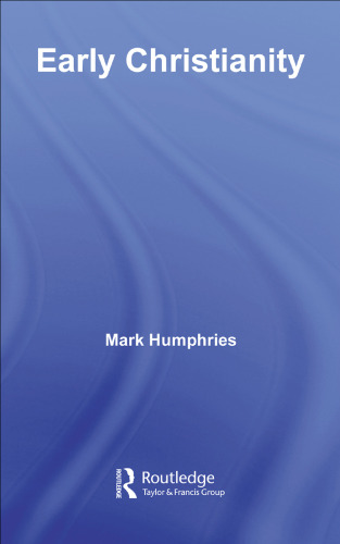 Early Christianity (Classical Foundations)