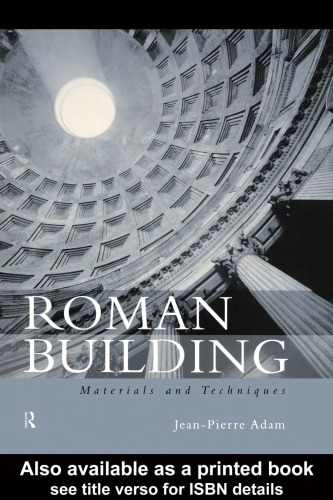 Roman Building: Materials and Techniques