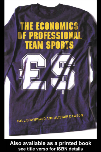 The Economics of Professional Team Sports