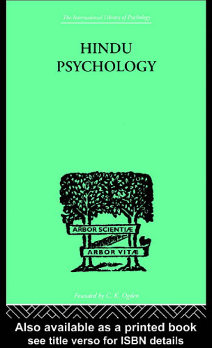 Hindu Psychology : Its Meaning for the West (International Library of Psychology)