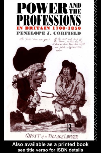 Power and Professions in Britain, 1700-1850