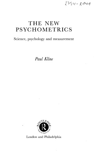 The New Psychometrics: Science, Psychology and Measurement