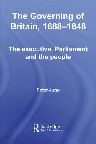 The Governing of Britain in the 18th Century