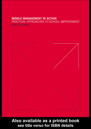 Middle Management in Action: Practical Approaches to School Improvement