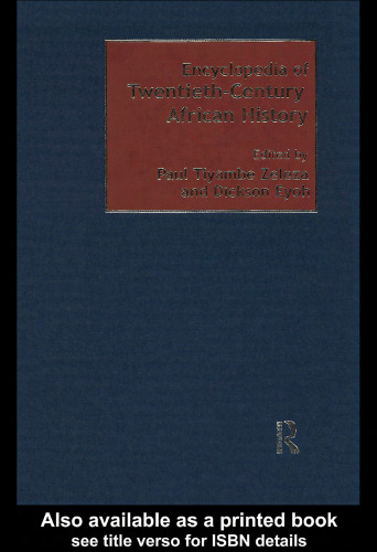 Encyclopedia of Twentieth-Century African History