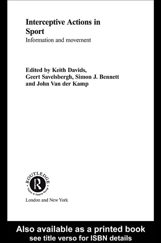 Interceptive Actions in Sport: Information and Movement