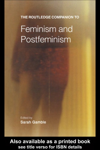 The Routledge Companion to Feminism and Postfeminism (Routledge Companions)