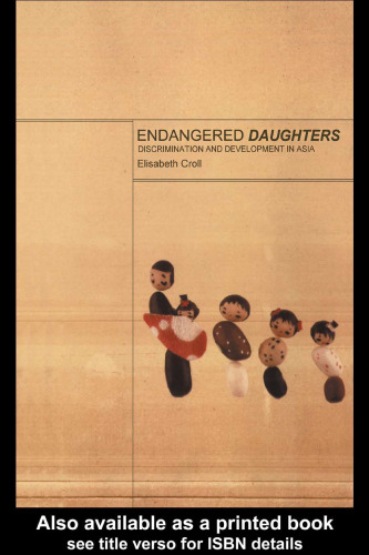 Endangered Daughters: Discrimination and Development in Asia