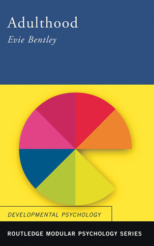 Adulthood (Routledge Modular Psychology)