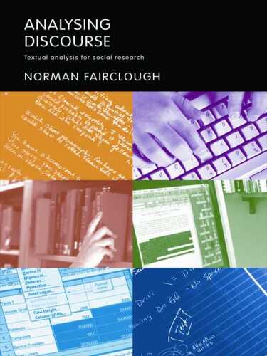 Analysing discourse : textual analysis for social research
