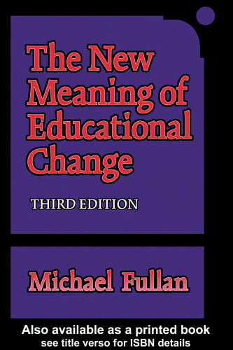 The New Meaning of Educational Change