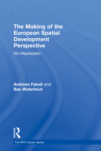 The Making of the European Spatial Development Perspective: No Masterplan