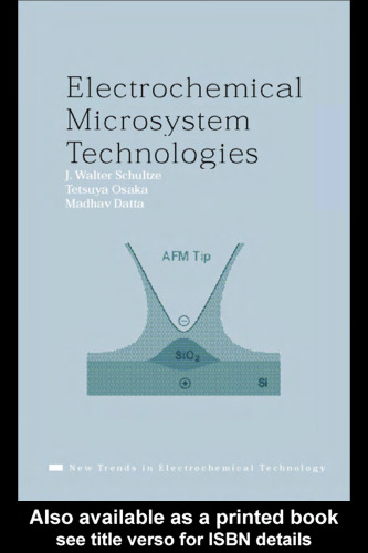Electrochemical Microsystem Technologies (New Trends in Electro Chemical Technology, 2)