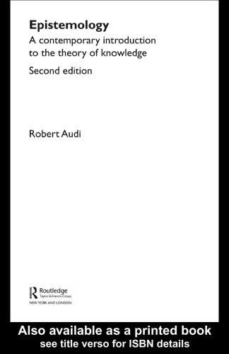 Epistemology: A Contemporary Introduction to the Theory of Knowledge