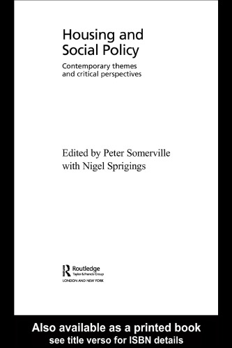 Housing and Social Policy: Contemporary Themes and Critical Perspectives (Housing and Society)