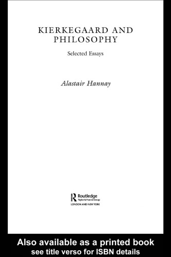 Kierkegaard and Philosophy: Selected Essays