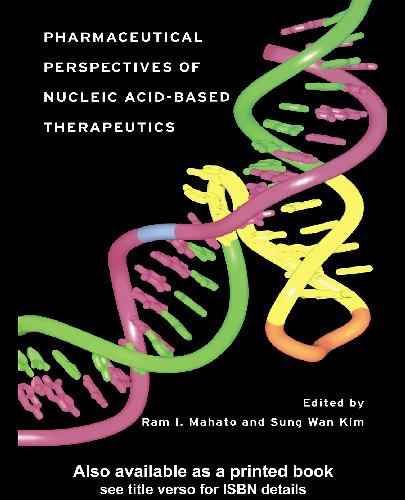Pharmaceutical perspectives of nucleic acid-based therapeutics
