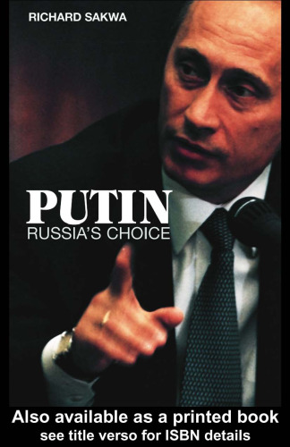 Putin: Russia's choice