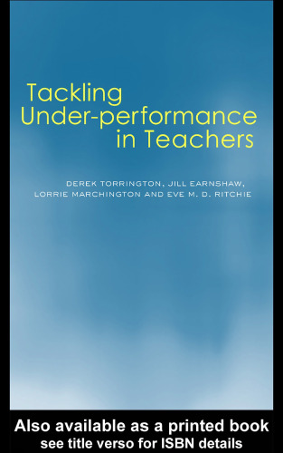 Tackling Under Performance in Teachers