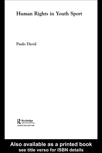 Human Rights in Youth Sport (Ethics and Sport)