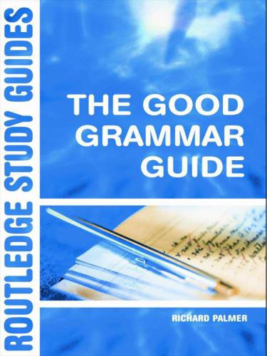 The Good Grammar Guide