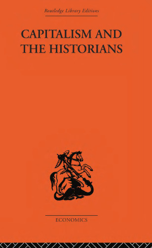 Capitalism and the Historians