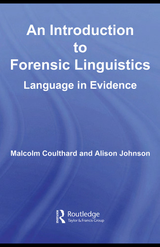 An Introduction to Forensic Linguistics