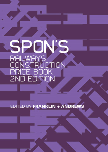 Spon’s Railways Construction Price Book, 2nd Edition