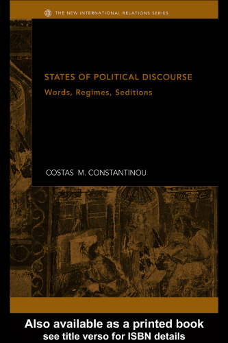 States of Political Discourse: Words, Regimes, Seditions