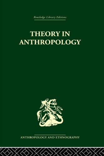 Theory of Anthropology: A Sourcebook