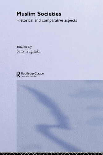 Muslim Societies: Historical and Comparative Aspects