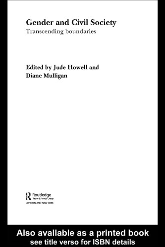 Gender and Civil Society (Routledge Advances in International Relations and Globalpolitics)