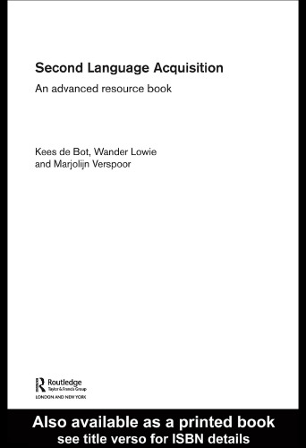 Second Language Acquisition: An Advanced Resource Book