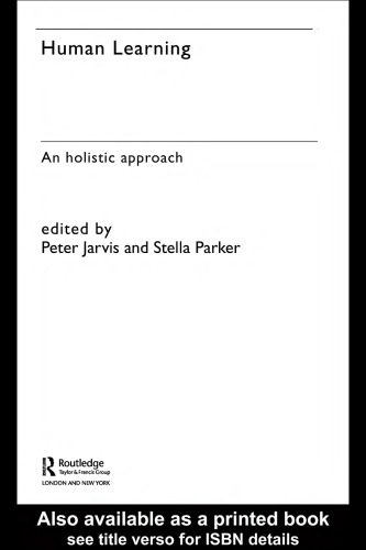 Human Learning An Holistic Approach