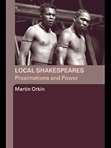 Local Shakespeares Proximations and Power