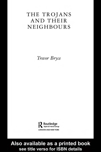 Trojans and Their Neighbours (Ancient Peoples)