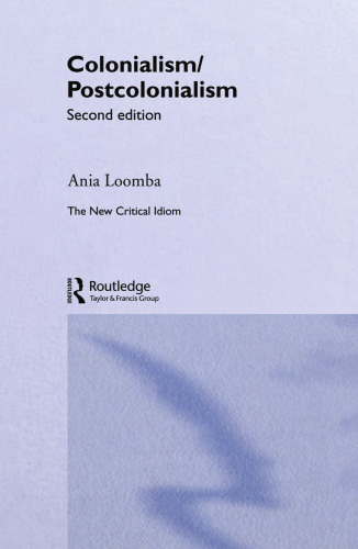 Colonialism Postcolonialism (The New Critical Idiom)