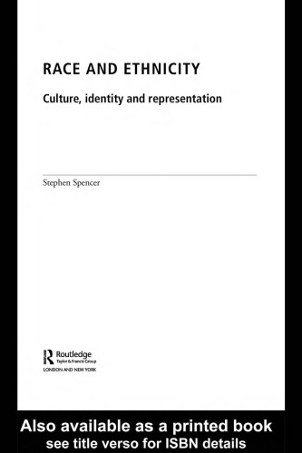Race and Ethnicity: Identity, Culture and Society