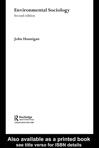 Environmental Sociology: A Scoial Constructionist Perspective (Environment and Society)