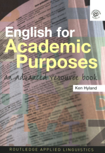 English for Academic Purposes: An Advanced Resource Book (Routledge Applied Linguistics)