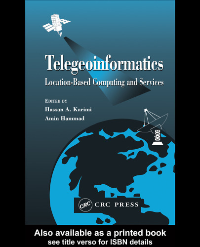 Telegeoinformatics: Location-based Computing and Services
