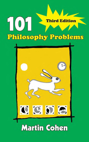 101 Philosophy Problems (Third Edition)