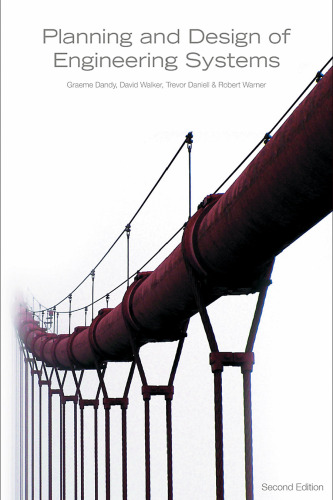 Planning and Design of Engineering Systems