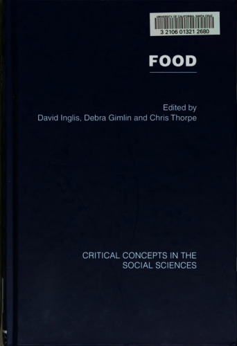 Food: Critical Concepts in the Social Sciences