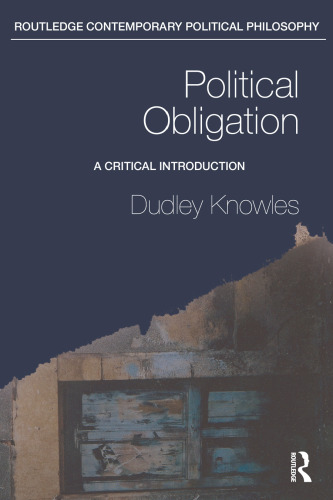 Political Obligation: A Critical Introduction