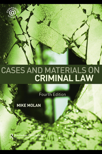 Cases & Materials on Criminal Law: Fourth Edition