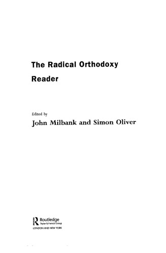 The Radical Orthodoxy Reader