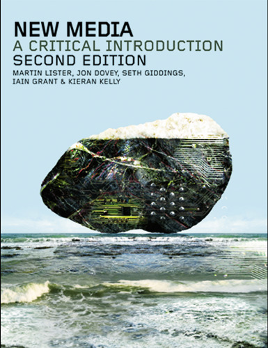 New Media - A Critical Introduction