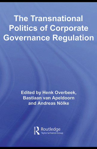 The Transnational Politics of Corporate Governance Regulation